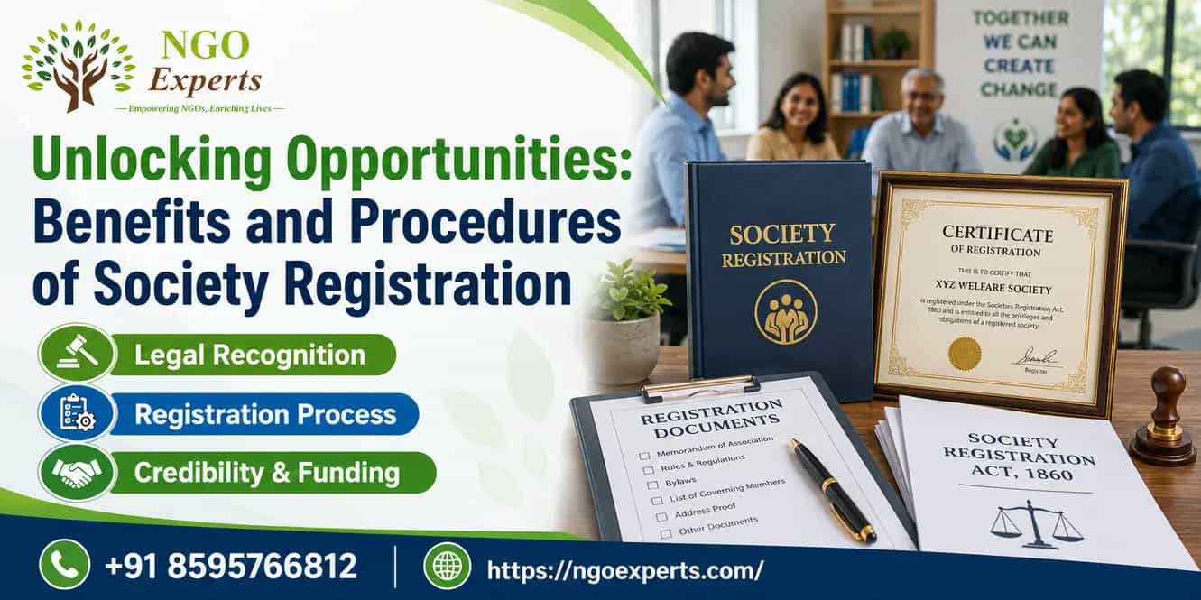 Unlocking Opportunities: Benefits and Procedures of Society Registration