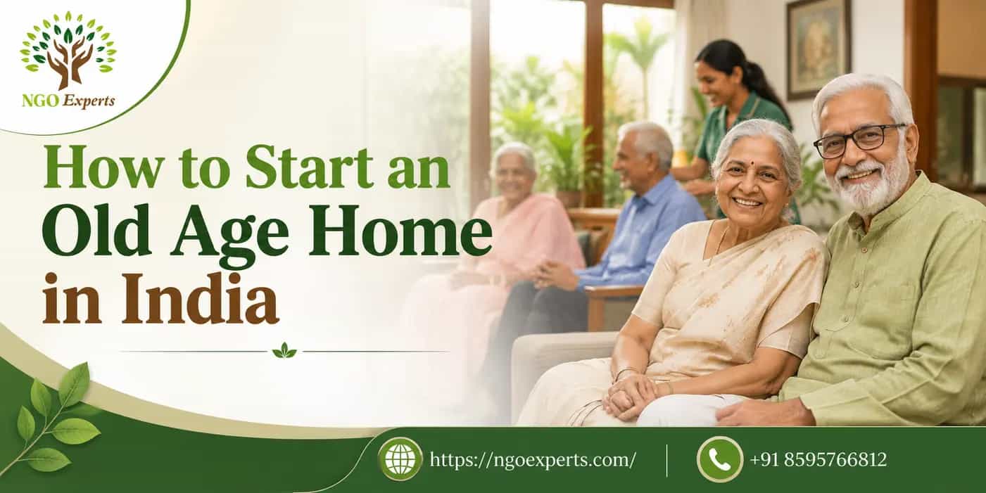 How to start an Old Age Home in India
