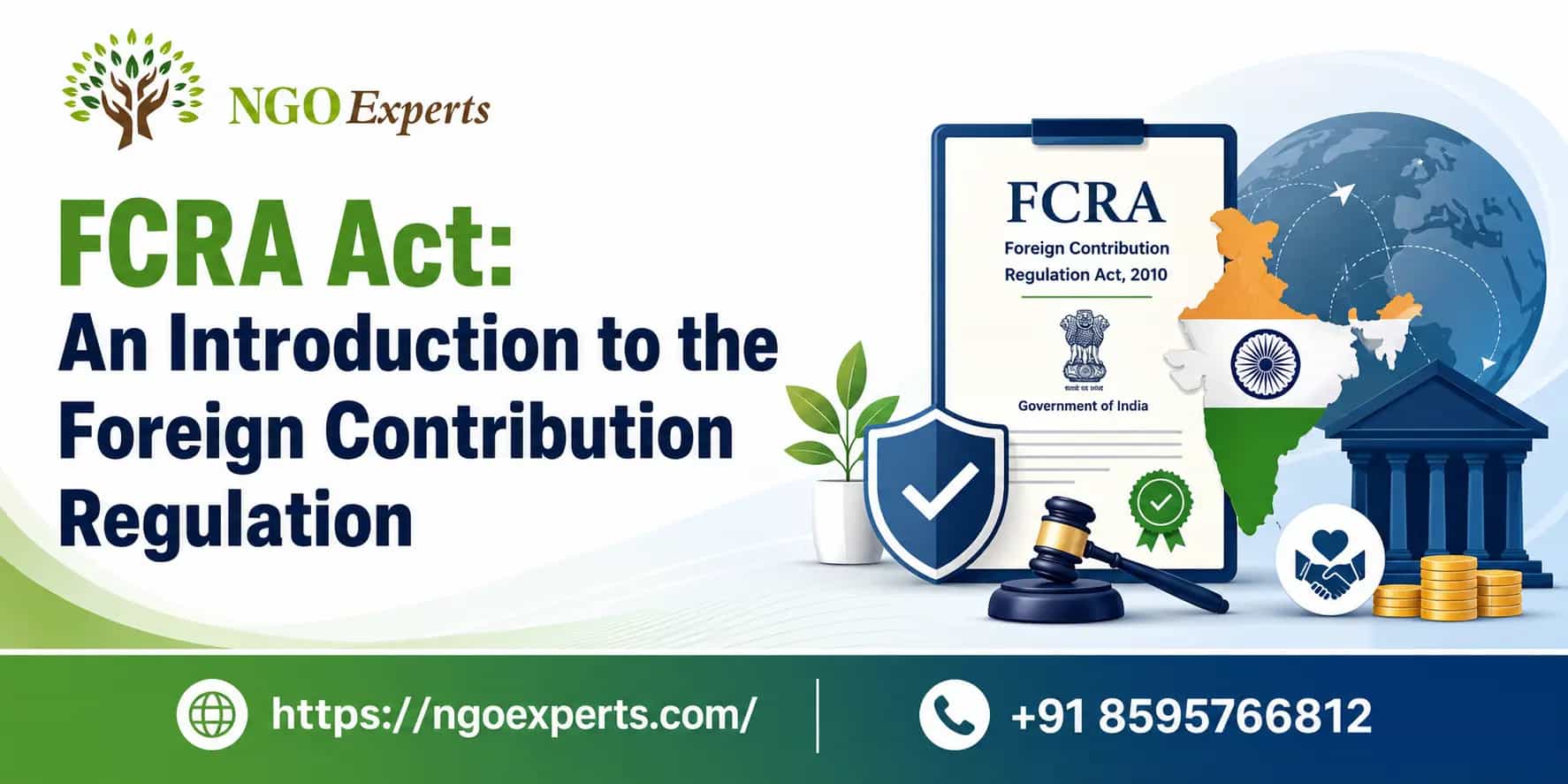 FCRA Act: An Introduction to the Foreign Contribution Regulation