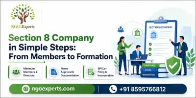 Section 8 Company in Simple Steps: From Members to Formation
