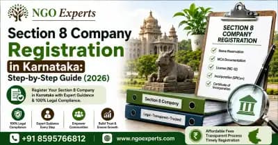 Section 8 Company Registration in Karnataka: Step-by-Step Guide (2026)